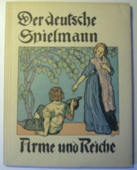 Der deutsche Spielmann - Band 21: Arme und Reiche (1923)